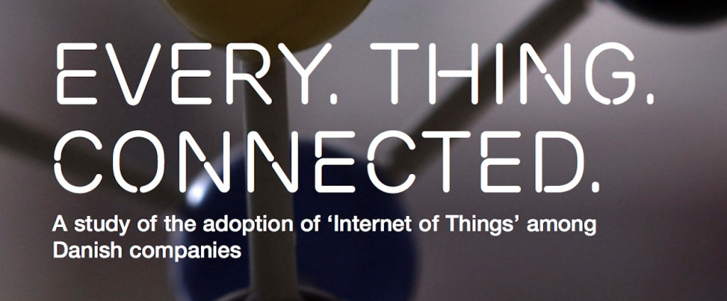 Ericsson IoT Report Billede fra Ericssons danske IoT rapport, hvorpå der står "Every. Thing. Connected."