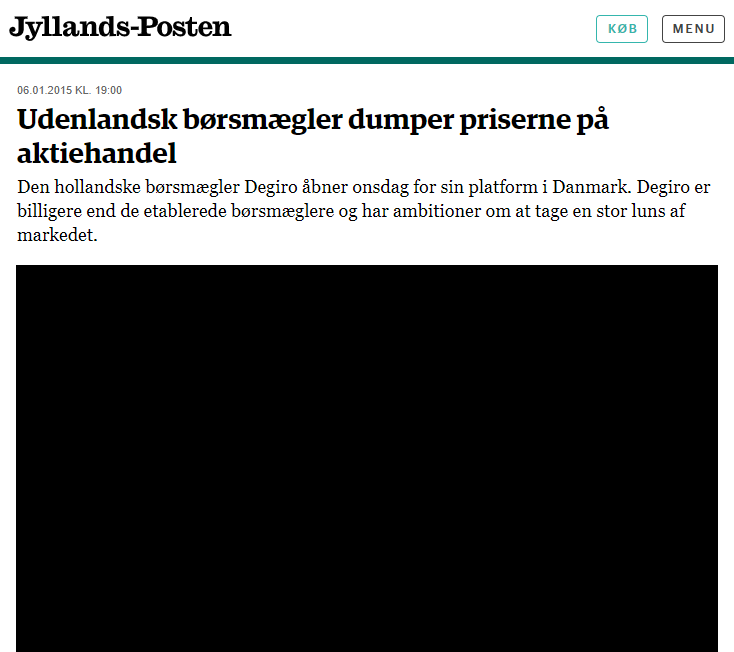 Degiro artikel i Jyllands-Posten med overskriften "Udenlandsk børsmægler dumper priserne på aktiehandel."